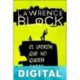 El ladrón que no quería robar Lawrence Block