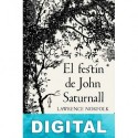 El festín de John Saturnall Lawrence Norfolk