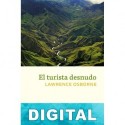 El turista desnudo Lawrence Osborne