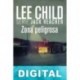 Zona peligrosa Lee Child