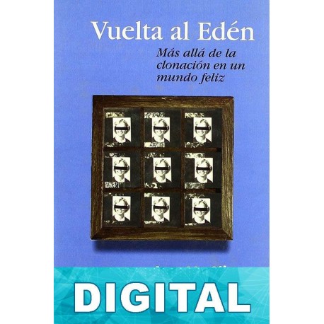 Vuelta al Edén Lee M. Silver