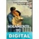 Solamente tú Leigh Greenwood & Peg Sutherland