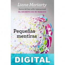 Pequeñas mentiras Liane Moriarty