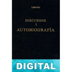 Discursos I. Autobiografía (B. C. Gredos) Libanio