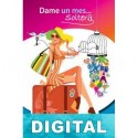 Dame un mes… Soltera Lidia Herbada
