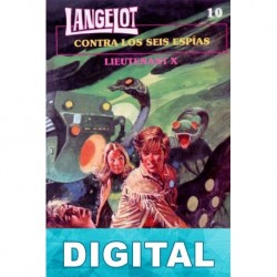 Langelot contra los seis espías Lieutenant X