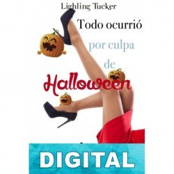 Todo ocurrió por culpa de Halloween Lighling Tucker