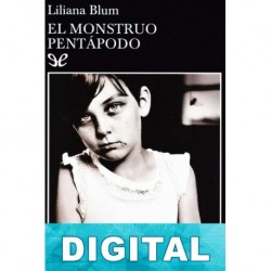 El monstruo pentápodo Liliana Blum