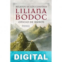 Relatos de Los Confines Liliana Bodoc