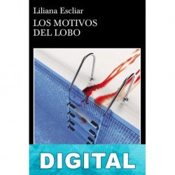 Los motivos del Lobo Liliana Escliar