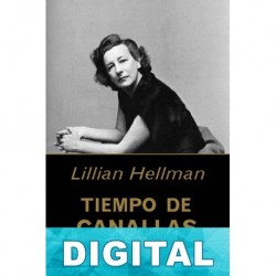 Tiempo de canallas Lillian Hellman