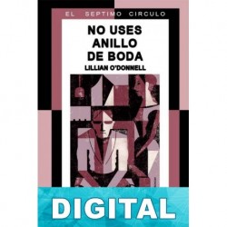 No uses anillo de boda Lillian O´Donnell