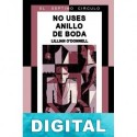 No uses anillo de boda Lillian O´Donnell