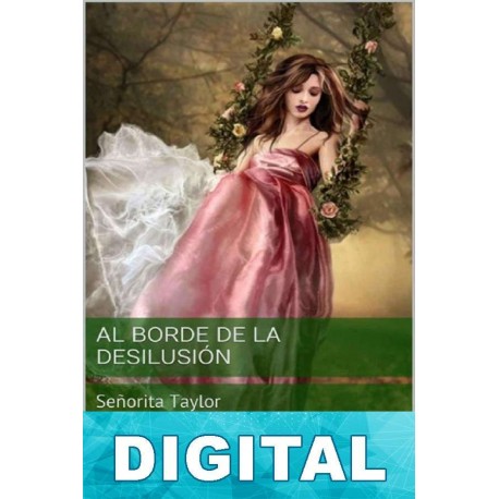 Al borde de la desilusión Lily Cerda