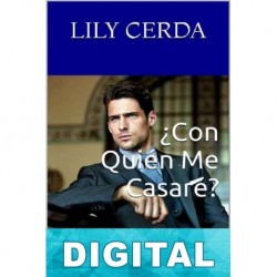 ¿Con quién me casaré? Lily Cerda