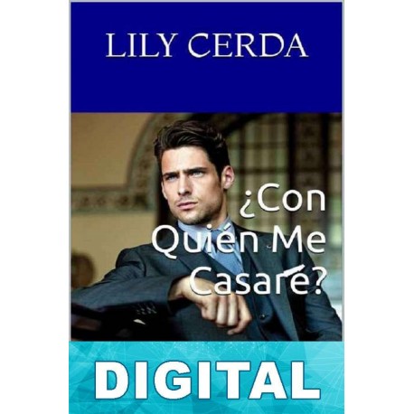 ¿Con quién me casaré? Lily Cerda