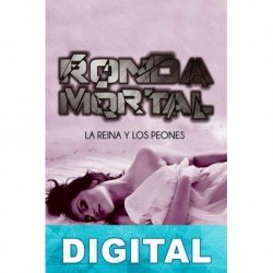 Ronda mortal: La reina y los peones Lina Perozo