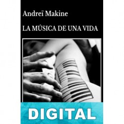 La música de una vida Andreï Makine