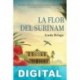 La flor del Surinam Linda Belago
