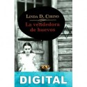La vendedora de huevos Linda D. Cirino