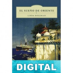 El sueño de Oriente Linda Holeman
