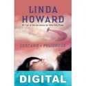 Cercano y peligroso Linda Howard