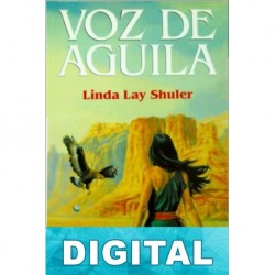 Voz de águila Linda Lay Shuler