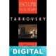Esculpir en el tiempo Andréi Tarkovski
