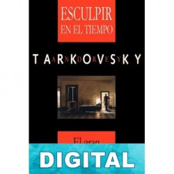 Esculpir en el tiempo Andréi Tarkovski
