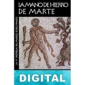 La mano de hierro de Marte Lindsey Davis