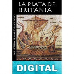 La plata de Britania Lindsey Davis
