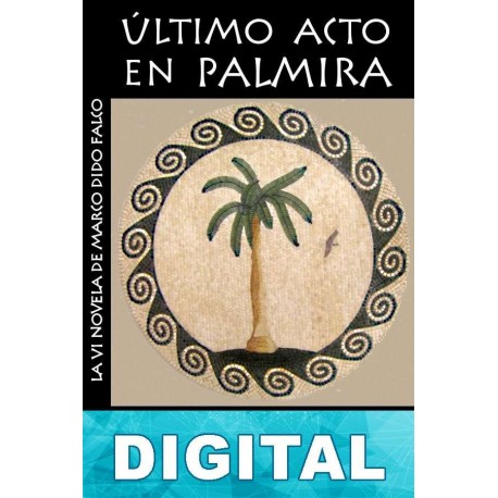 Último acto en Palmira Lindsey Davis