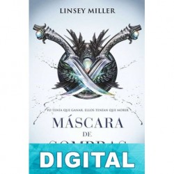 Máscara de sombras Linsey Miller