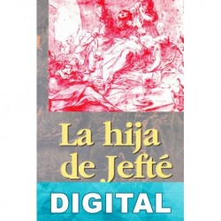 La hija de Jefté Lion Feuchtwanger
