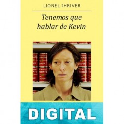 Tenemos que hablar de Kevin Lionel Shriver