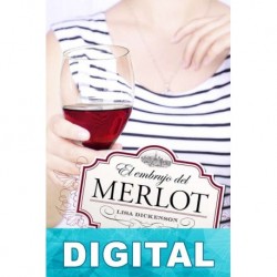 El embrujo del Merlot Lisa Dickenson