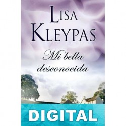 Mi bella desconocida Lisa Kleypas
