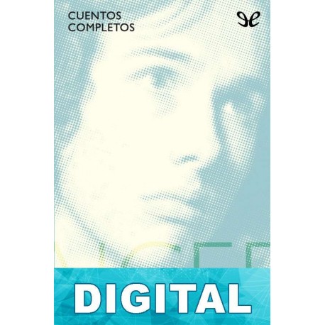 Cuentos completos Andrés Caicedo