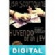 Huyendo de la ley Lisa Scottoline
