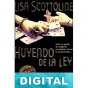 Huyendo de la ley Lisa Scottoline