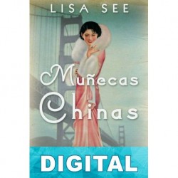 Muñecas chinas Lisa See