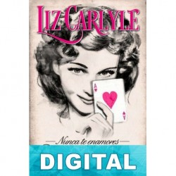 Nunca te enamores de un canalla Liz Carlyle