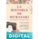 La historia de Murasaki Liza Dalby