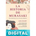 La historia de Murasaki Liza Dalby