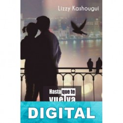 Hasta que te vuelva a ver Lizzy Kashougui