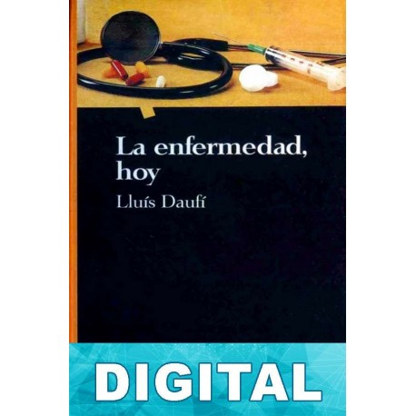 La enfermedad, hoy Lluís Daufi