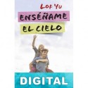 Enséñame el cielo Lof Yu