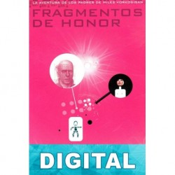 Fragmentos de honor Lois McMaster Bujold