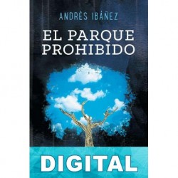 El parque prohibido Andrés Ibáñez