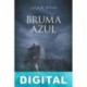 Bruma azul Lola P. Nieva